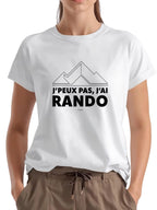 T-shirt J'peux pas j'ai rando